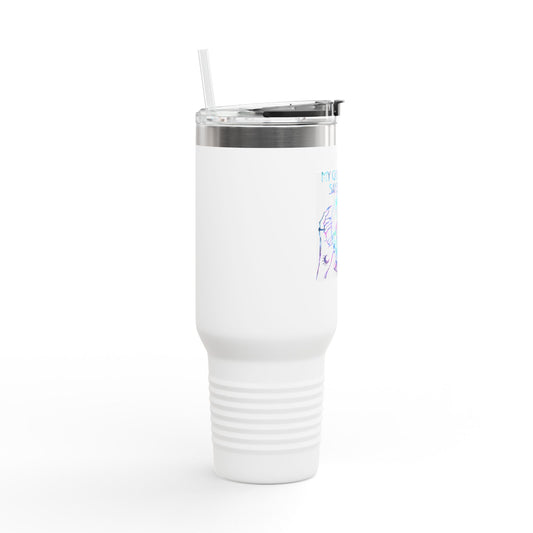 Funny Insulated Travel Mug - My Crystal Ball Says You're Full of Shit - 40oz